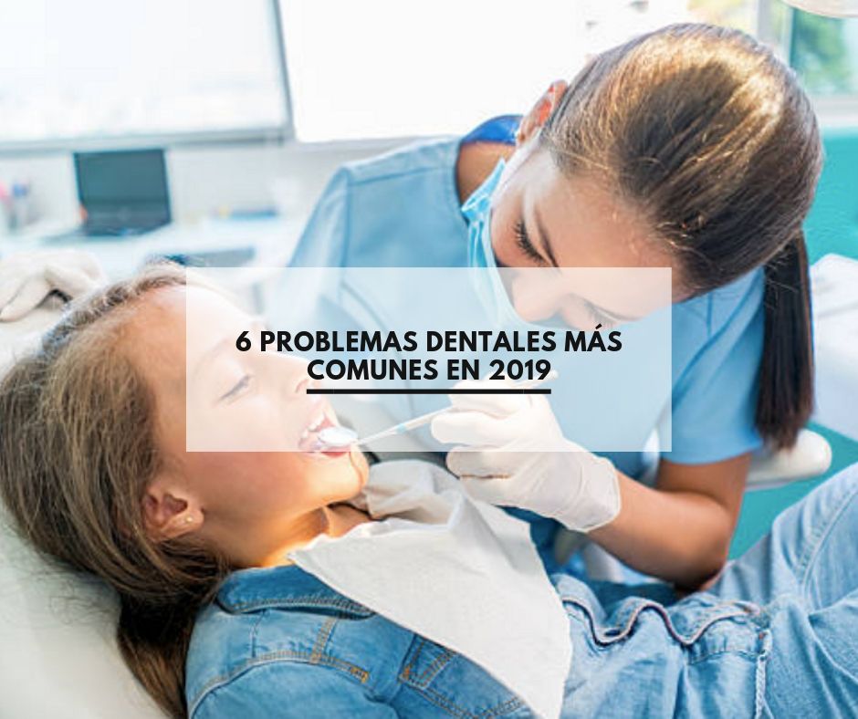 Problemas dentales más comunes