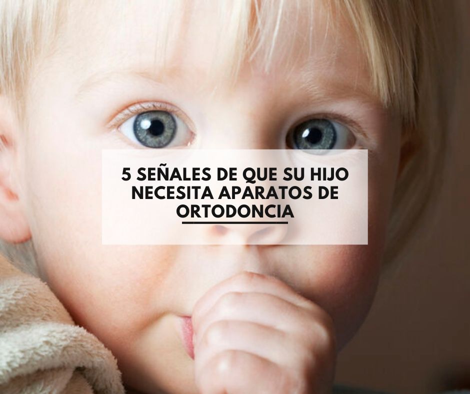 5 señales de que su hijo necesita aparatos de ortodoncia